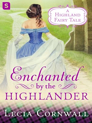 cover image of Enchanted by the Highlander